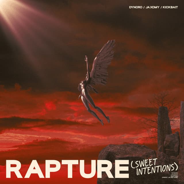 Dynoro, Jaxomy, Kickbait - Rapture (Sweet Intentions)