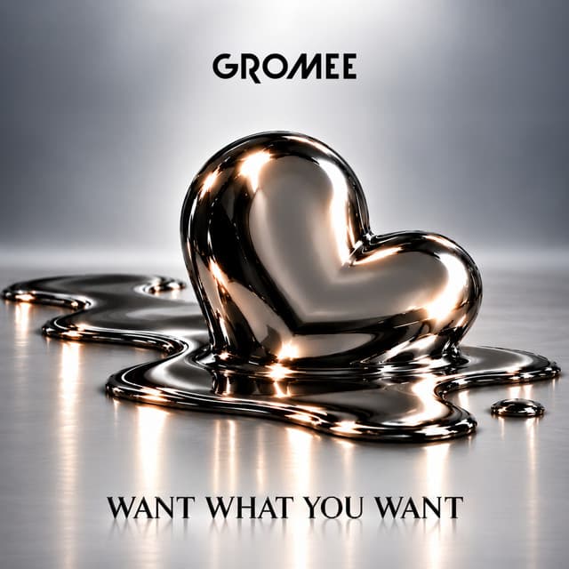 Gromee - Want What You Want